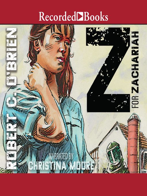 Title details for Z for Zachariah by Robert C. O'Brien - Available